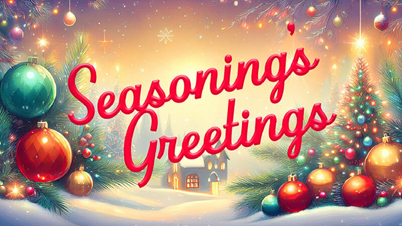 Seasoning's Greetings